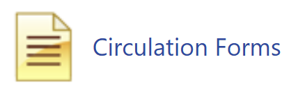 Circulation Forms