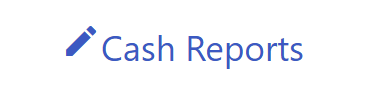 Cash Reports Option