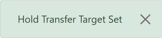 Transfer Target Set Confirmation